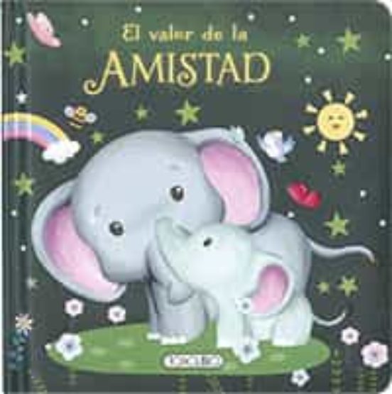 El Valor De La Amistad