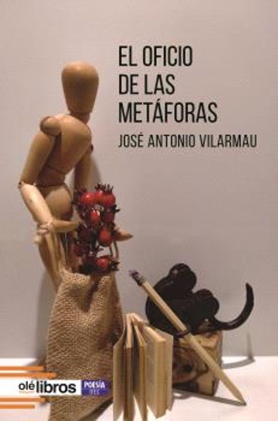 El Oficio De Las Metáforas
