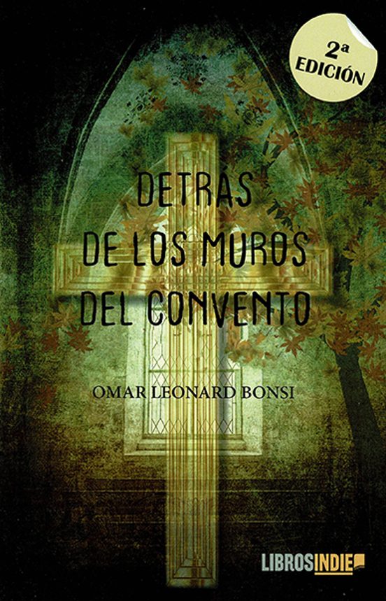 Detrás De Los Muros Del Convento