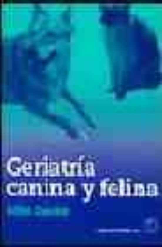 Geriatría Canina Y Felina