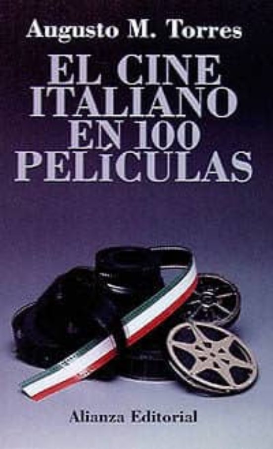 El Cine Italiano En 100 Películas