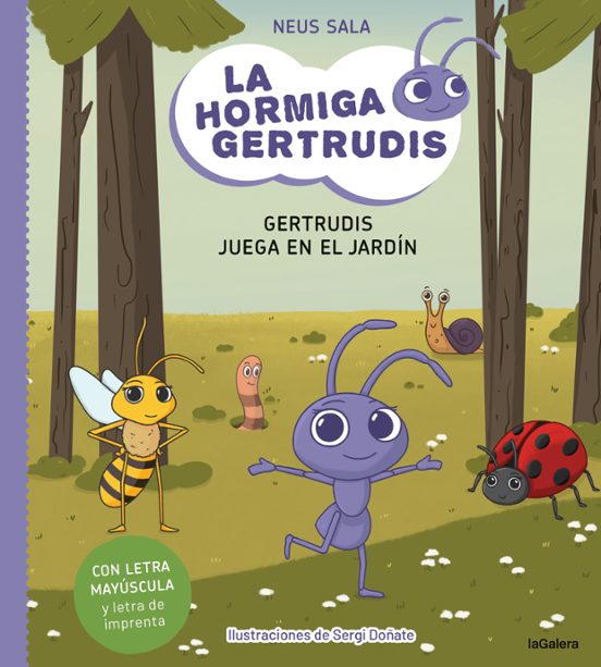 La Hormiga Gertrudis 2: Gertrudis Juega En El Jardín