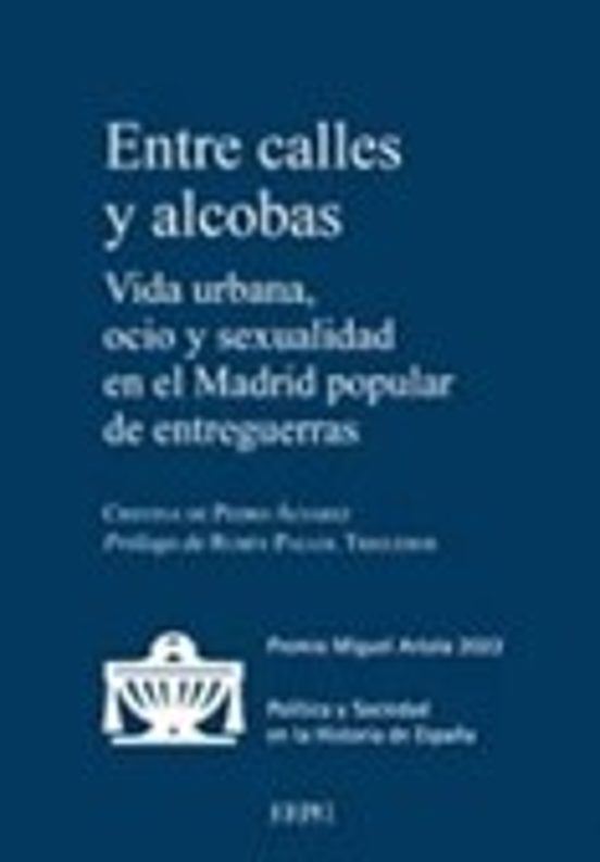 Entre Calles Y Alcobas