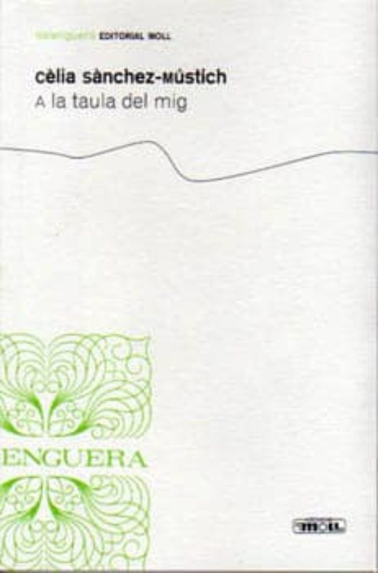 A La Taula Del Mig
