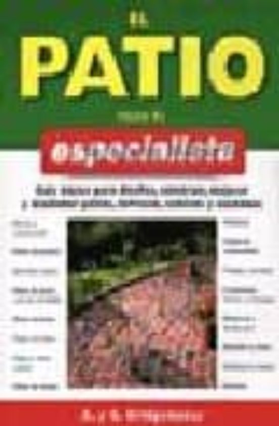 El Patio Para El Especialista