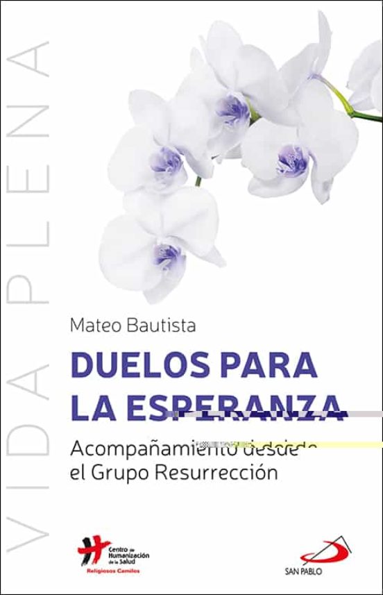 Duelos Para La Esperanza