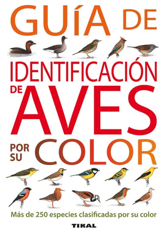 Guía De Identificación De Aves Por Su Color