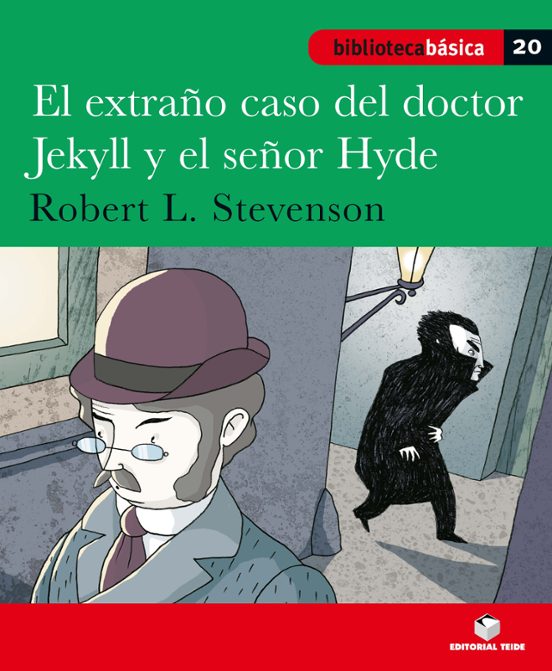 Biblioteca Básica 020 - El Extraño Caso Del Doctor Jekyll Y Míster Hyd