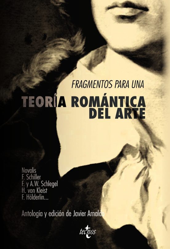 Fragmentos Para Una Teoría Romántica Del Arte