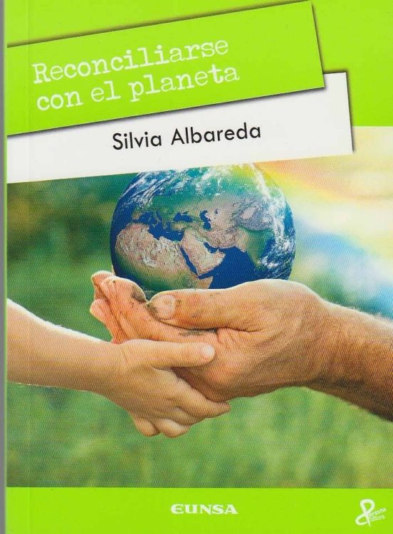 Reconciliarse Con El Planeta