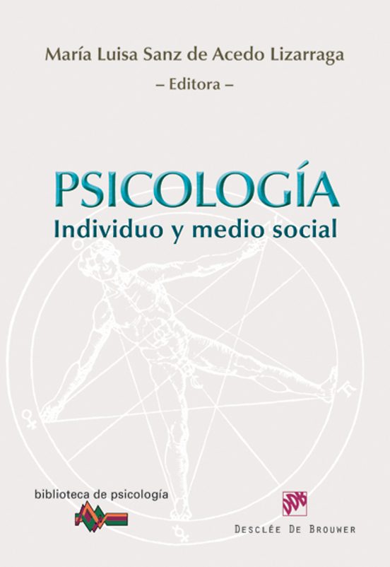 Psicología. Individuo Y Medio Social