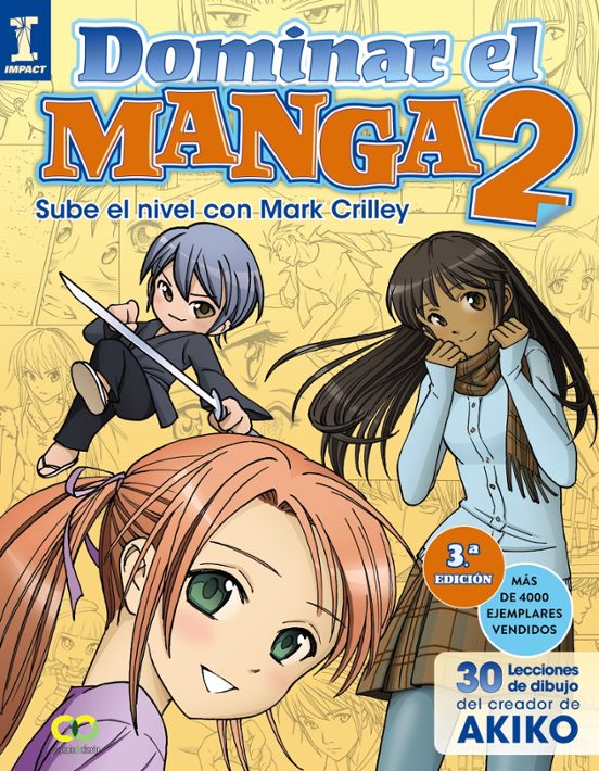 Dominar El Manga 2: Sube El Nivel Con Mark Crilley