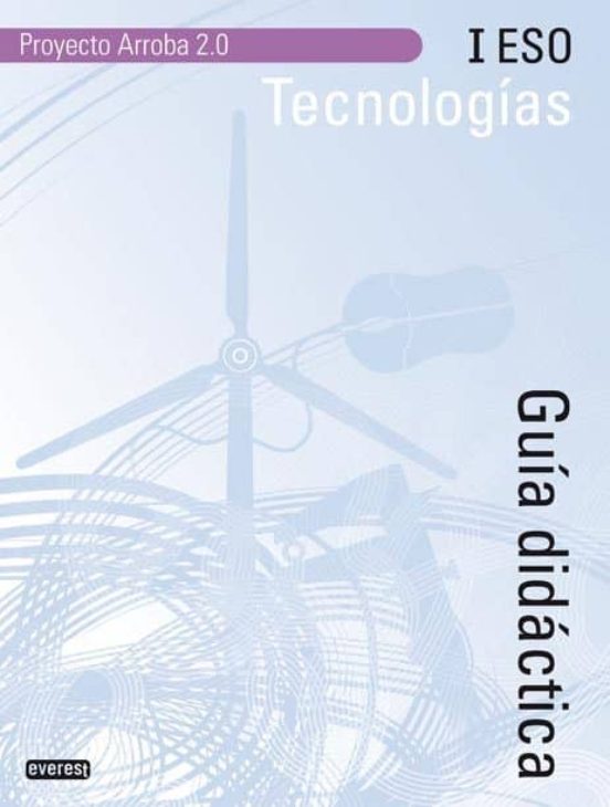 Tecnologia I Eso Arroba 2.0 Guia Didactica