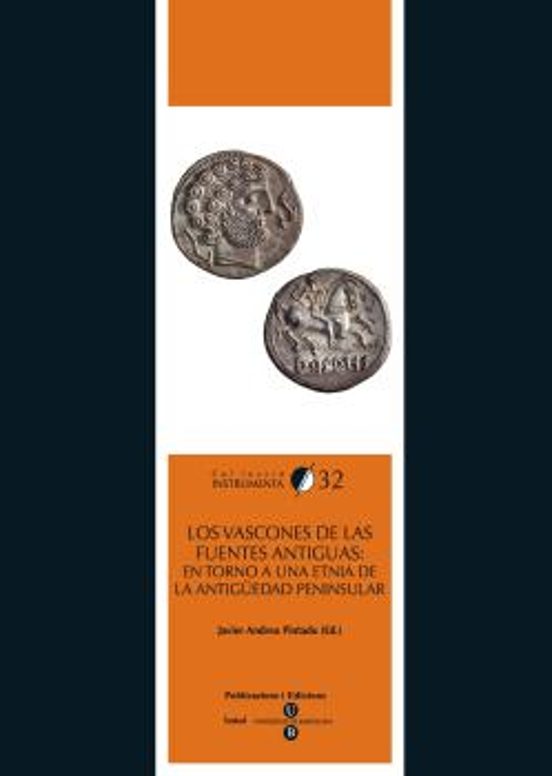 Los Vascones De Las Fuentes Antiguas En Torno A Una Etnia De La A Ntig