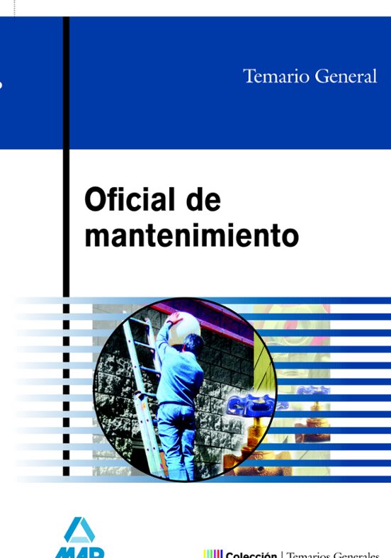 Oficial De Mantenimiento. Temario General