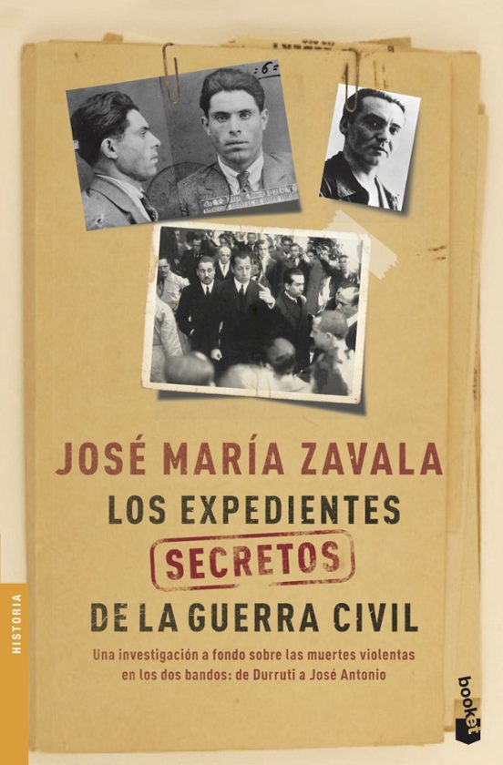 Los Expedientes Secretos De La Guerra Civil: Una Investigacion A Fondo