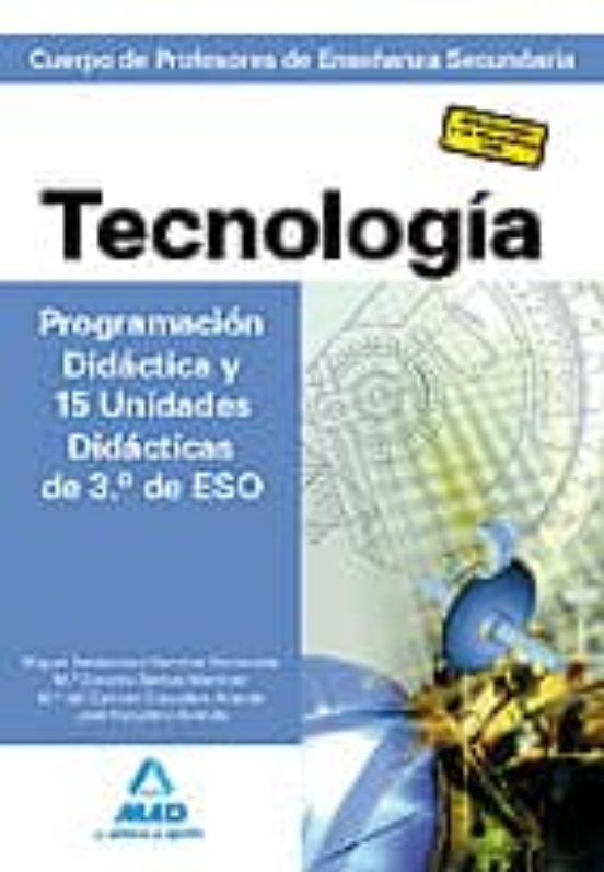 Cuerpo De Profesores De Enseñanza Secundaria. Tecnologia. Program Cion