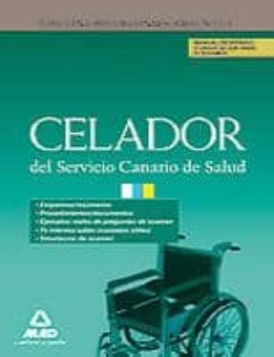 Manual De Repaso Y Orientación Para El Examen De Celadores Del Servicio Canario De Salud