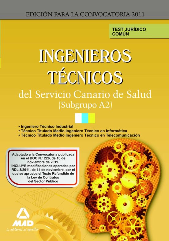 Ingenieros Tecnicos Del Servicio Canario De Salud . Test