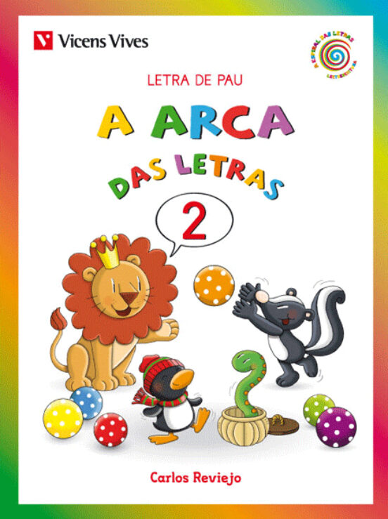 A Arca Das Letras 2 Letra De Pau Galicia