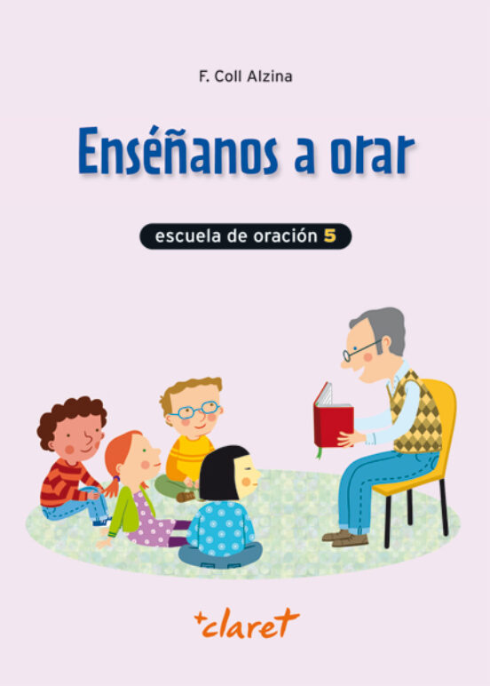 Enséñanos A Orar 5