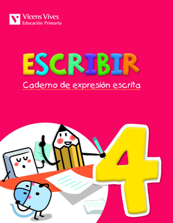 Escribir. 2º Primaria Caderno De Expresión Escrita 4. Galicia