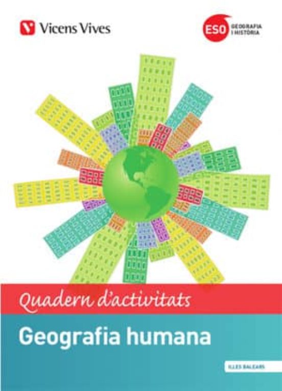 Geografía Humana 2º Eso Illes Balears. Quadern D Activitats Catal An
