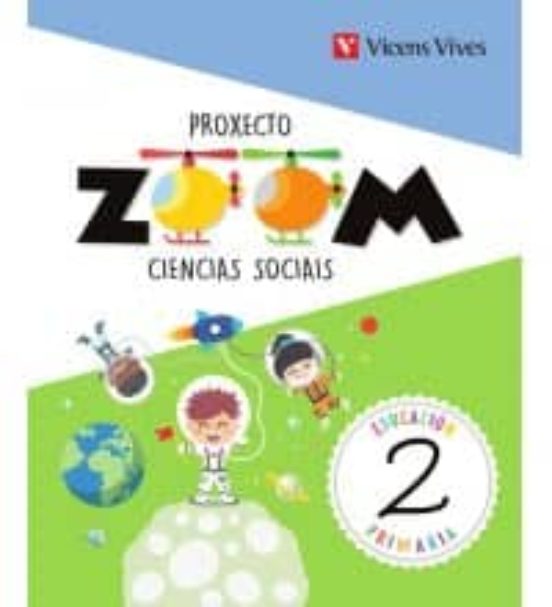 Ciencias Sociais 2º Educacion Primaria Proxecto Zoom Galicia Ed 2018 G