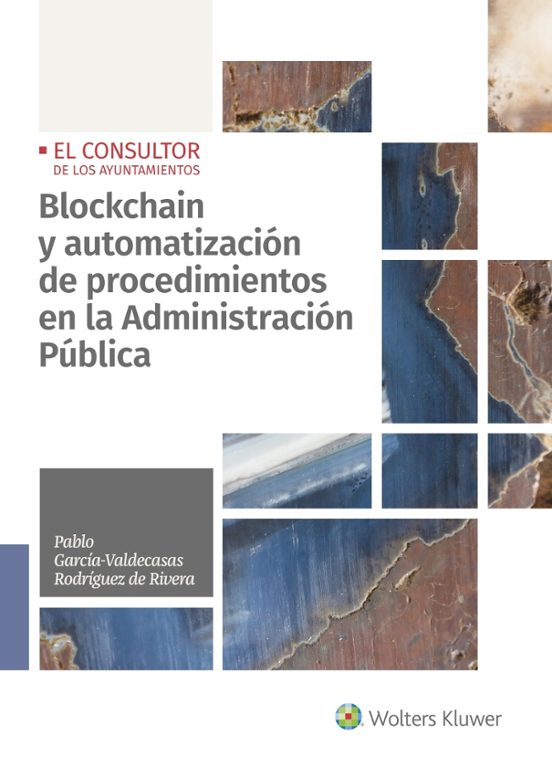 Blockchain Y Automatización De Procedimientos En La Administración Pública