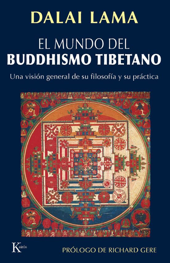 El Mundo del Buddhismo Tibetano: Una Vision General de Su Filosof Ia y
