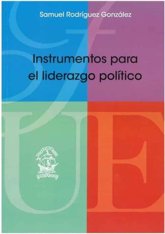 Instrumentos Para El Liderazgo Político
