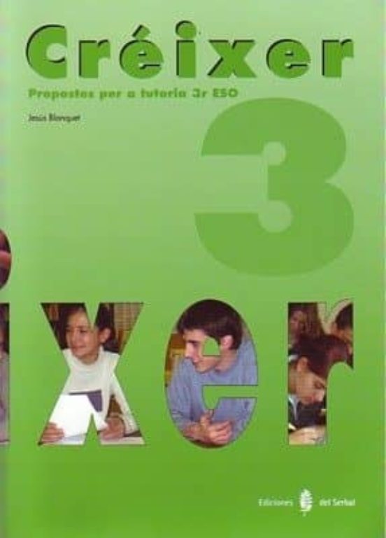 Crèixer-tutoria-3-tercer Curs Eso Ed 2005