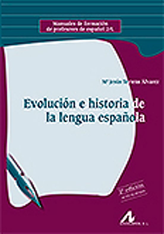 Evolucion E Historia De La Lengua Española