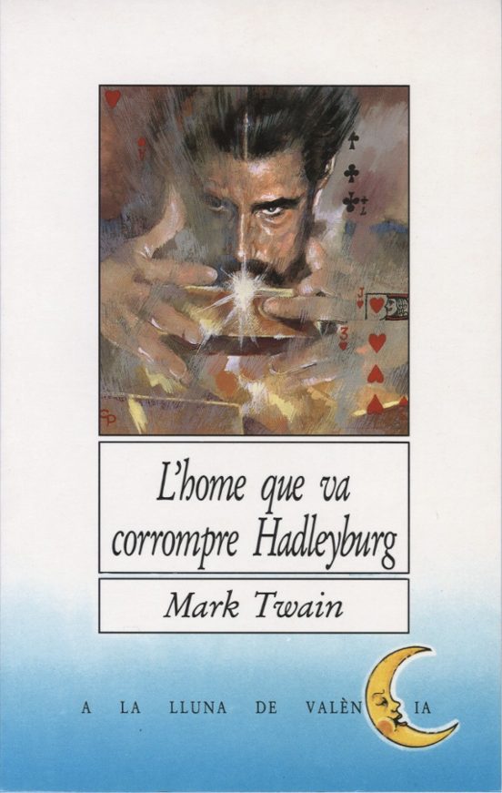 L'home Que Va Corrompre Hadleyburg