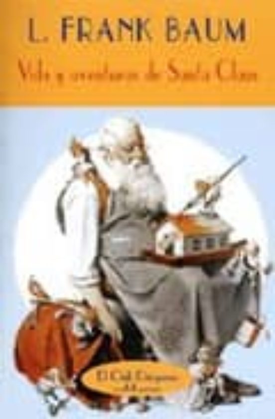 Vida Y Aventuras De Santa Claus