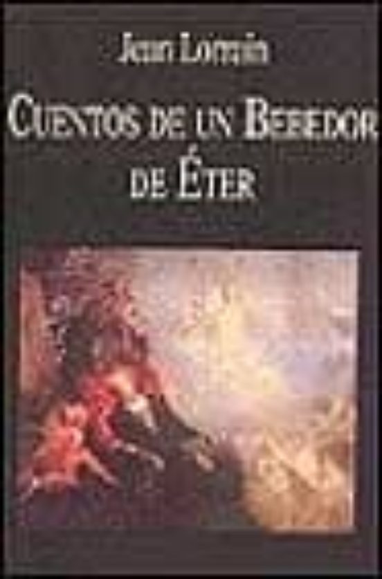 Cuentos De Un Bebedor De Éter