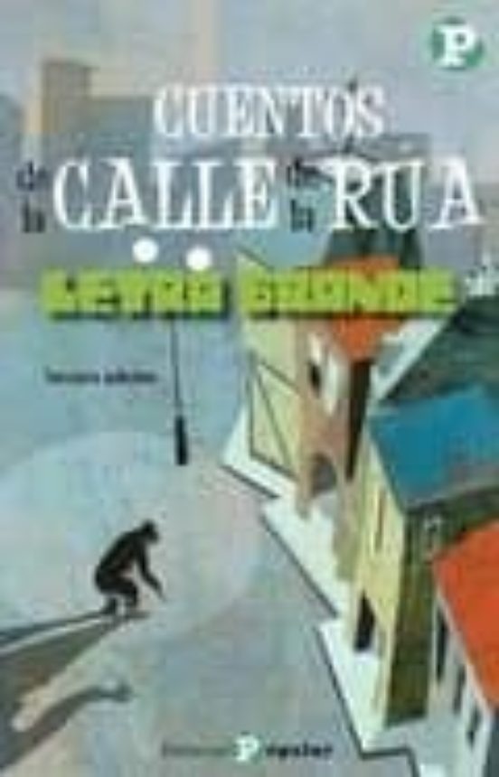 Cuentos De La Calle De La Rua