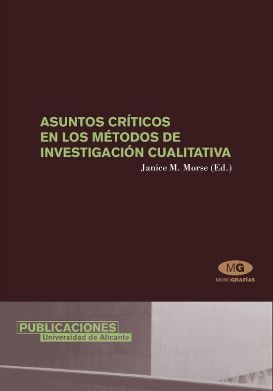 Asuntos Críticos En Los Métodos De Investigación Cualitativa