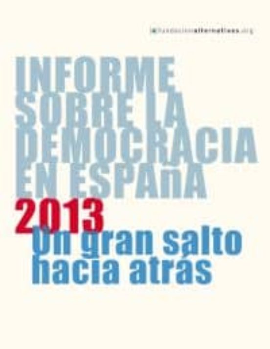 Informe Sobre La Democracia En España 2013