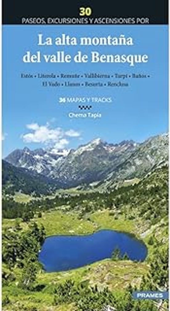La Alta Montaña Del Valle De Benasque
