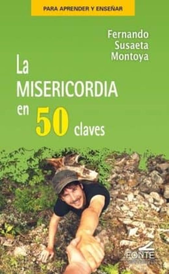 La Misericordia En 50 Claves