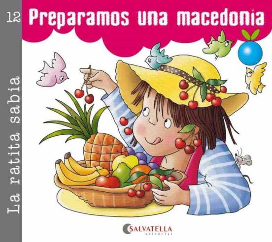Preparamos Una Macedonia