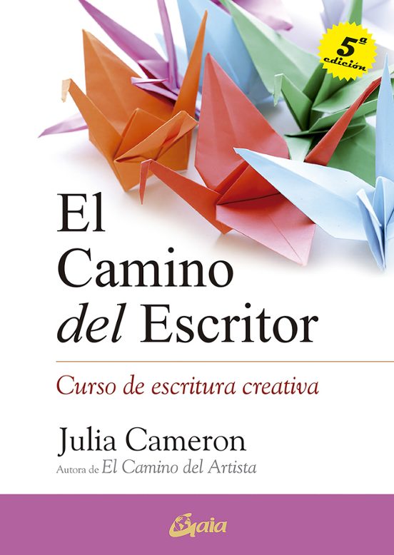 El Camino Del Escritor: Curso De Escritura Creativa