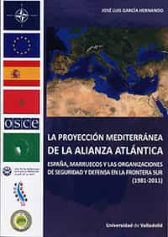 La Proyección Mediterránea De La Alianza Atlántica