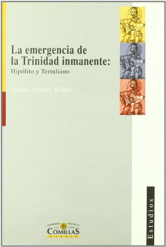 La Emergencia De La Trinidad Inmanente: Hipolito Y Tertuliano