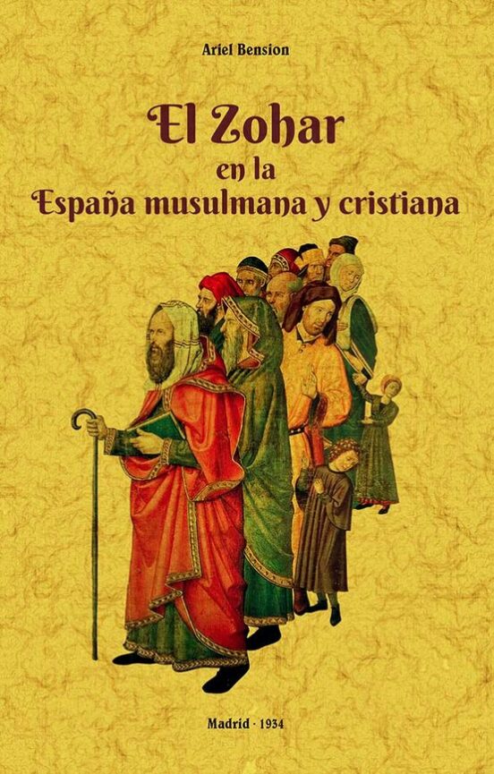 El Zohar En La España Musulmana Y Cristiana