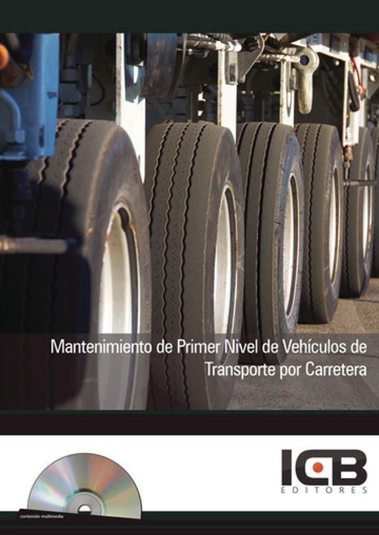 Mantenimiento De Primer Nivel De Vehículos De Transporte Por Carr Eter