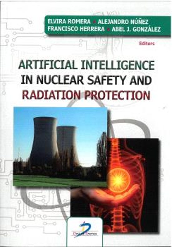 Artificial Intelligence In Nuclear Safety And Radiation Protection
