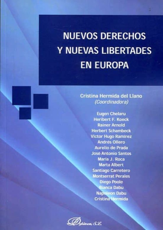 Nuevos Derechos Y Nuevas Libertades En Europa