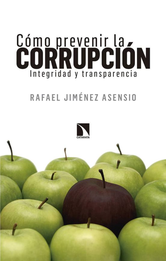 Como Prevenir La Corrupcion: Integridad Y Transparencia